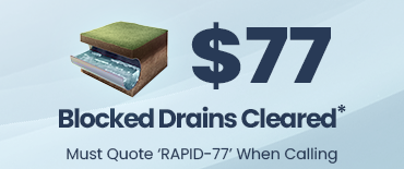 Fast Blackstone Drain & Sewer Plumbers